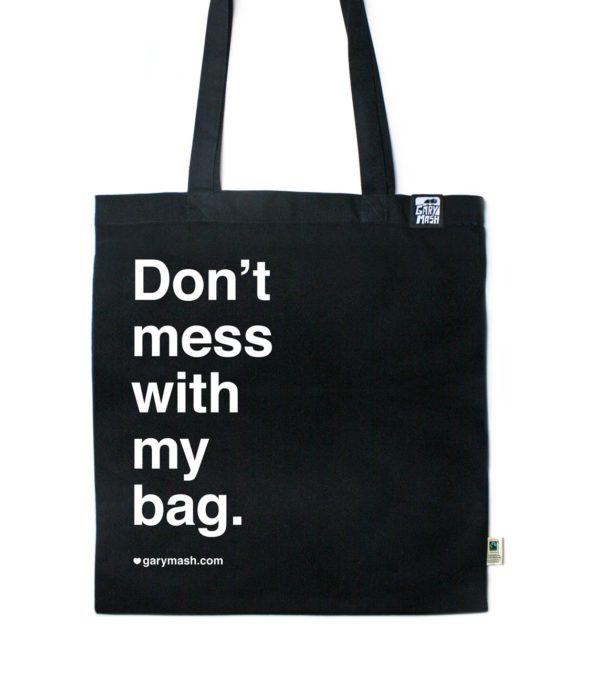 Baumwolltasche Don't mess with my Bag – Bild 2