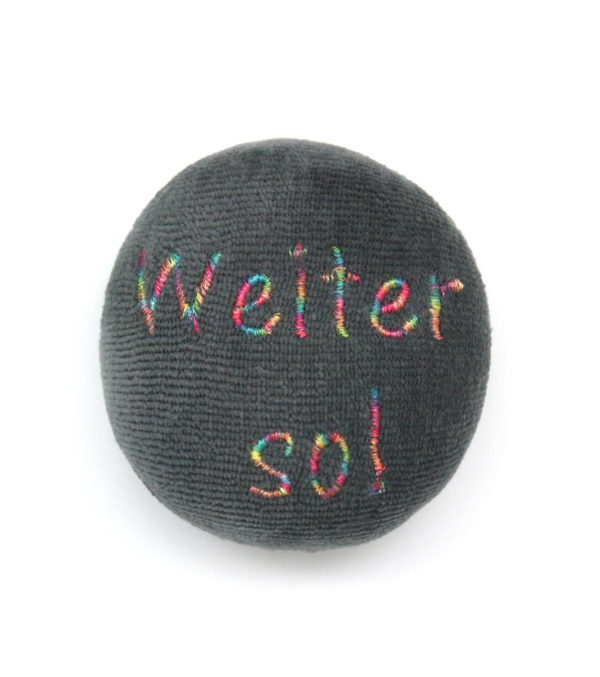 Anti stress Herbal Ball Weiter so!
