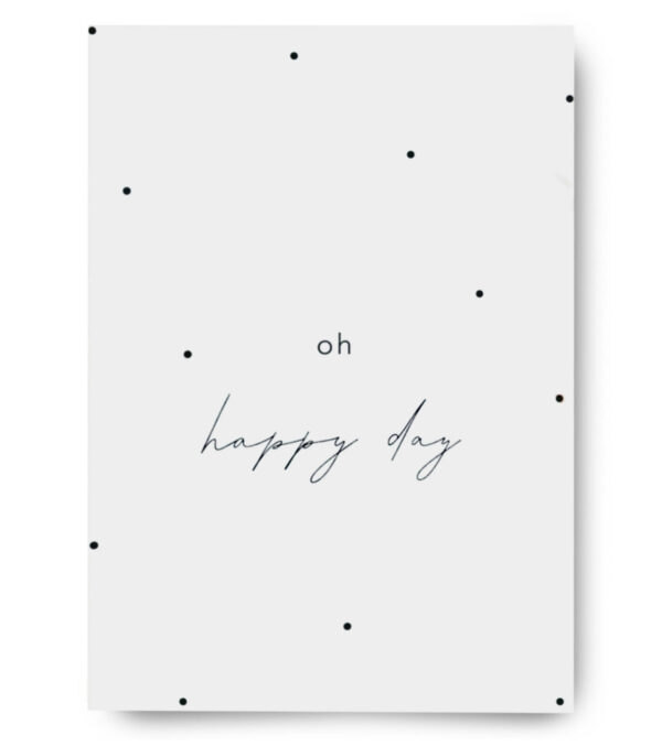 Greeting Card A6, Happy Day