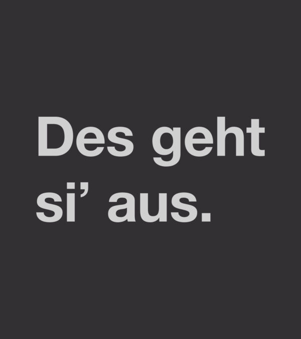 Shirt Des geht si' aus. - Image 5