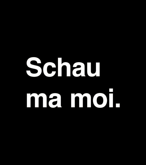 Shirt Schau ma moi. – Bild 4
