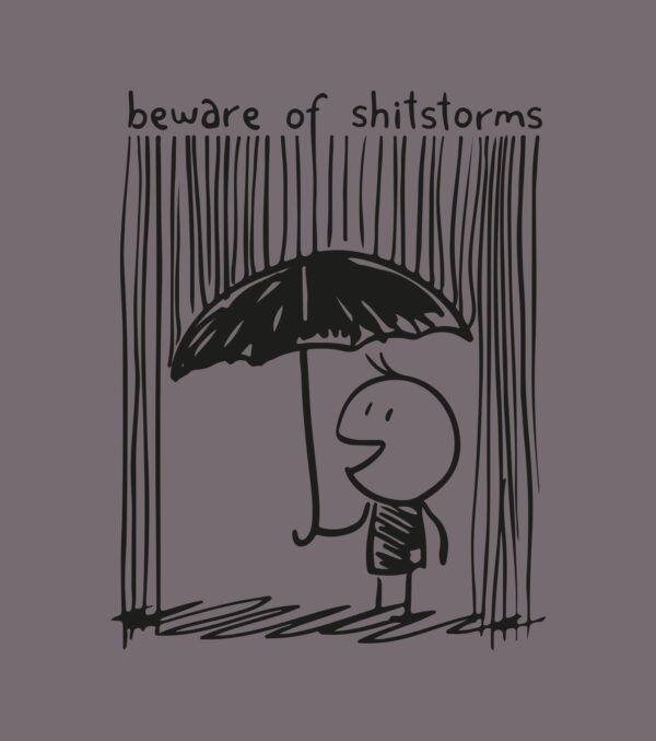 Shirt beware of shitstorms - Image 3