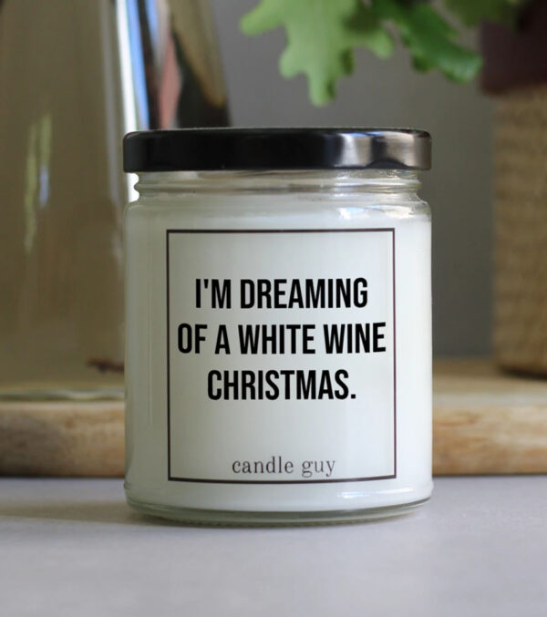 Duftkerze I'm dreaming of a white wine Christmas. – Bild 3