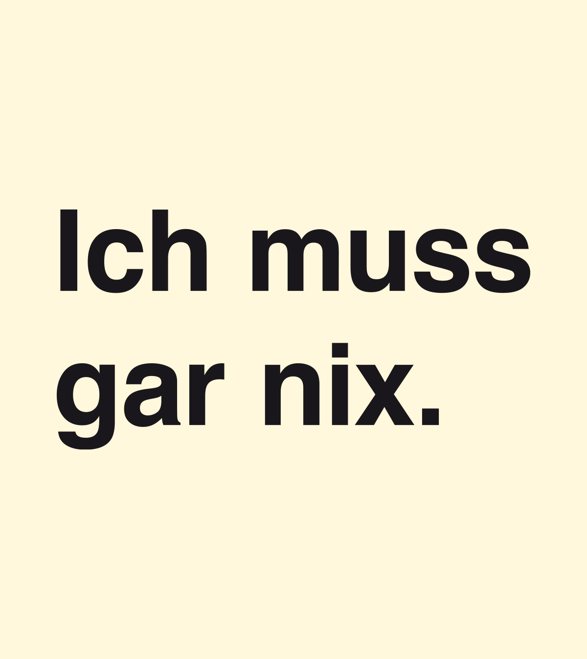 Cotton bag Ich muss gar nix. - Image 2